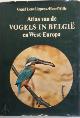 9789020903997 L. GrAAF Lippens , H. Wille 77188, Atlas van de vogels in Belgie en West-Europa