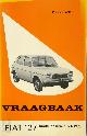 9789020109344 P. Olyslager 25173, Fiat 127, 1971-1975. Handleiding type: 2-en 3-deurs, Special 2-en 3-deurs coach, Seat sedan