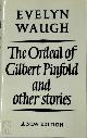 9780412506208 Evelyn Waugh 16463, The Ordeal of Gilbert Pinfold