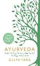 9781409177937 Geeta Vara 206717, Ayurveda: Ancient wisdom for modern wellbeing