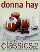9789058551498 Donna Hay 33104, Modern Classics 2. Koekjes biscuitjes plaatgebak gebakjes cakes desserts warme toetjes taarten