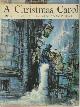  Charles Dickens 11445, A Christmas Carol illustrated by Ronald Searle