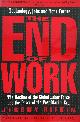 9780874778243 Jeremy Rifkin 43377, The end of work. The decline of the global labor force and the dawn of the post-market era