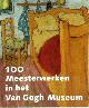 9789063140120 J. Leighton 48150, 100 Meesterwerken uit het Van Gogh Museum