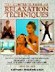 9781882606085 Jenny Sutcliffe 73472, The Complete Book of Relaxation Techniques