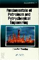 9781439851609 Uttam Ray Chaudhuri 229212, Fundamentals of Petroleum and Petrochemical Engineering