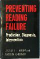  Jeannette Jansky 208494, Katrina de Hirsch 248665, Preventing Reading Failure. Prediction, Diagnosis, Intervention