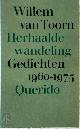 9789021413266 Willem van Toorn 232689, Herhaalde wandeling. Gedichten 1960-1975