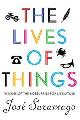 9781844678785 Jose Saramago 27282, The Lives of Things. Short Stories