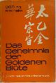 Carl Gustav Jung 212117, Das Geheimnis der goldenen Blüte. Ein chinesisches Lebensbuch