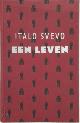 9789035125124 Italo Svevo 11673, Een leven. Vertaald door Frits Altvater