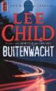 9789024547029 Lee Child 25932, Buitenwacht. Jack Reacher thriller