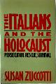 9780465036226 Susan Zuccotti 11148, The Italians and the Holocaust. Persecution, rescue, survival