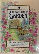 9780847808335 Nancy Lynch 112376, The old-fashioned garden. Four delightful pop-up plans