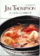  Jim Thompson 56252, Cooking with Jim Thompson - A travel Cookbook [box]
