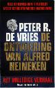 9789026122767 Peter R. de Vries 259625, De ontvoering van Alfred Heineken