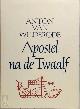 9789061527855 Anton van Wilderode 10268, Apostel na de Twaalf