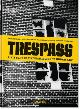 9783836555487 Carlo McCormick 20066, Trespass. A History of Uncommissioned Urban Art. A History of Uncommissioned Urban Art