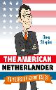 9789463192262 Greg Shapiro 89671, The American Netherlander. 25 Years of Expat Tales