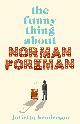 9781787633513 Julietta Henderson 208919, The funny thing about norman foreman