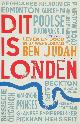 9789045033211 Ben Judah 135867, Dit is Londen. Leven en dood in een wereldstad