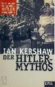 9783421052858 Ian Kershaw 11448, Der Hitler-Mythos. Führerkult und Volksmeinung