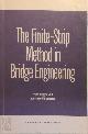 9780721010410 Yew-Chaye Loo , Anthony Ralph Cusens, The Finite-strip Method in Bridge Engineering