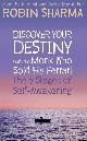 9780007195718 Robin Sharma 46567, Discover Your Destiny with The Monk Who Sold His Ferrari