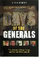 9781868723409 Hilton Hamann 256693, Days of the Generals. The untold story of South Africa's apartheid-era military generals