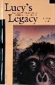 9781435295728 Alison Joly 257219, Lucy's Legacy. Sex and intelligence in human evolution