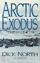9780771591280 Dick North 145881, Arctic Exodus