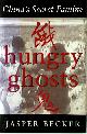 9780719554339 Jasper Becker 16672, Hungry Ghosts. China's Secret Famine