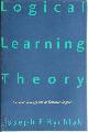 9780803239043 Joseph F. Rychlak, Logical Learning Theory