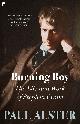 9780571353354 Paul Auster 11251, Burning boy: the life and work of Stephen Crane