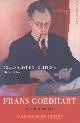 9789035135574 Madelon de Keizer 239467, Frans Goedhart, journalist en politicus (1904-1990). Een biografie