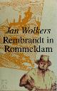 9789023433347 Jan Wolkers 10668, Rembrandt in Rommeldam. Essays, interviews en meer