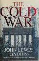 9780713999129 John Lewis Gaddis 219560, The Cold War