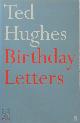 9780571194735 Ted Hughes 46266, Birthday letters