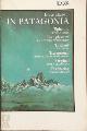 9780330256445 Bruce Chatwin 23193, In Patagonia
