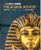 9783905057102 André Wiese 20773, Andreas Brodbeck 34631, Tutankhamun - The Golden Beyond. Tomb treasures from the valley of the kings