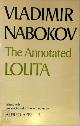 9780297993780 Vladimir Vladimirovich Nabokov 212492, The Annotated Lolita