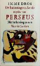 9789074336291 Imme Dros 10590, De huiveringwekkende mythe van Perseus. Met tekeningen van Harrie Geelen