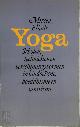9789029013413 Mircea Eliade 12601, Yoga. Scholen, technieken en verschijningsvormen in hindoeïsme, boeddhisme en tantrisme