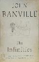 9780330510882 John Banville 30755, The Infinities