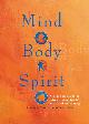 9781843091394 Mark Evans 18964, Mind Body Spirit. A Practical Guide to Natural Therapies for Health and Well-Being