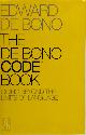 9780670888481 Edward de Bono 232553, The De Bono Code Book. Going beyond the limits of language