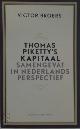 9789035142787 Victor Broers 23169, Thomas Piketty's kapitaal. Samengevat in Nederlands perspectief