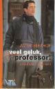 9789002209864 Aster Berkhof 10288, Veel geluk, professor!