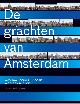9789068686357 , De grachten van Amsterdam. 400 jaar bouwen, wonen, werken en leven