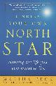 9780812932188 Martha Nibley Beck 266459, Finding Your Own North Star. Claiming the Life You Were Meant to Live